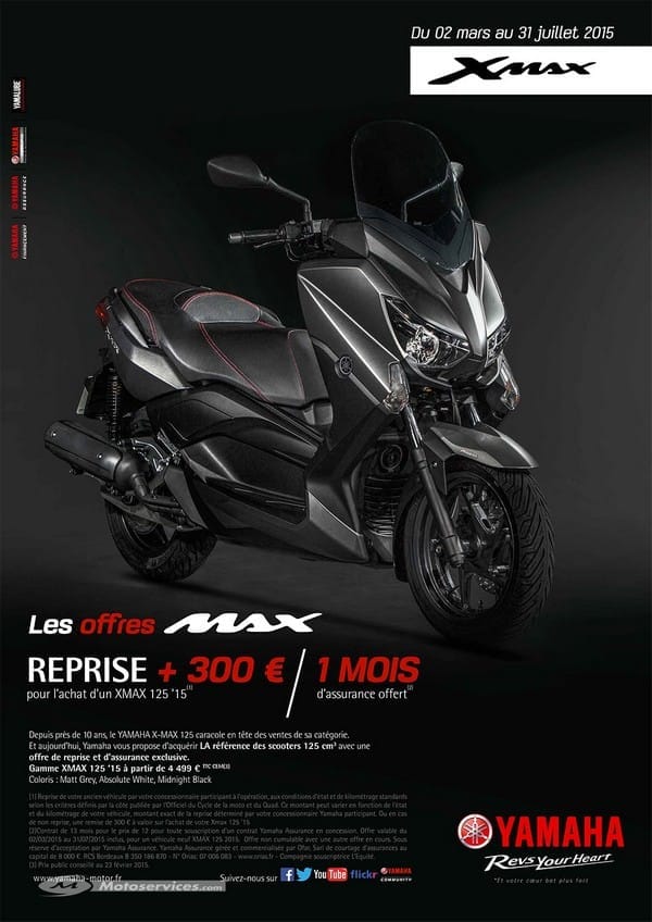 Yamaha Xmax 125 : reprise + 300 € ; et 1 mois d&rsquo;assurance offert