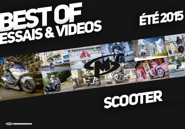 Best of 2015 : tous nos essais et vidéos scooter
