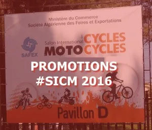SICM 2016 : les promotions et remises du salon motocycles d'Alger