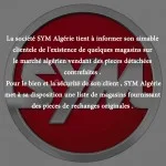 SYM Algérie met en garde ses clients contre la contrefaçon