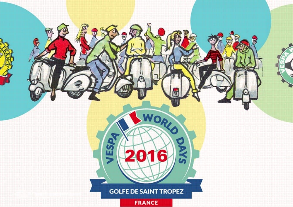 Vespa World Days 2016 : direction Saint Tropez