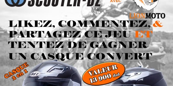 Gagnez un casque avec "Lion Moto" & "Scooter-dz" - Concours Été 2016