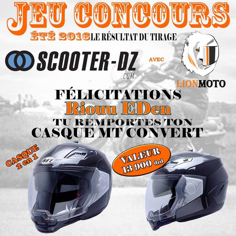 Résultat du « Jeu Concours – été 2016 » Scooter-dz & Lion Moto