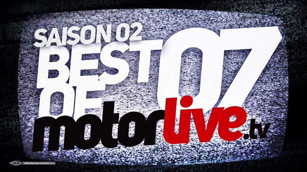 Best of Motorlive, S02e07 en ligne !