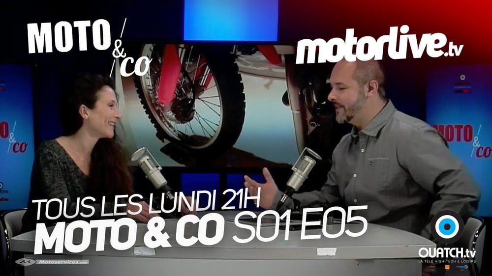 Moto&Co : S01E05 en ligne sur Motorlive.tv !