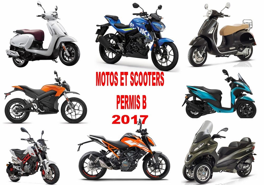 Motos/scooters permis B 2017 : Roadsters, sportives, trails, 3 roues et électriques  !