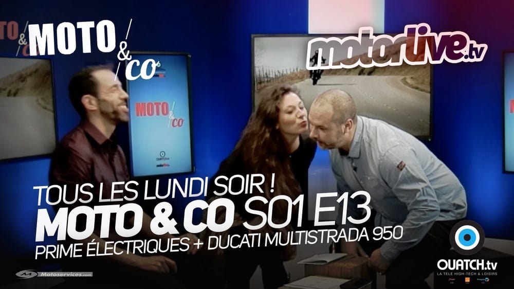 Moto&Co : S01E13 en ligne sur Motorlive.tv !