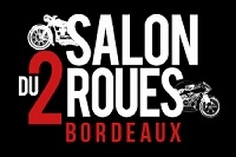 Salon du 2-roues de Bordeaux 2017 : du 7 au 9 avril