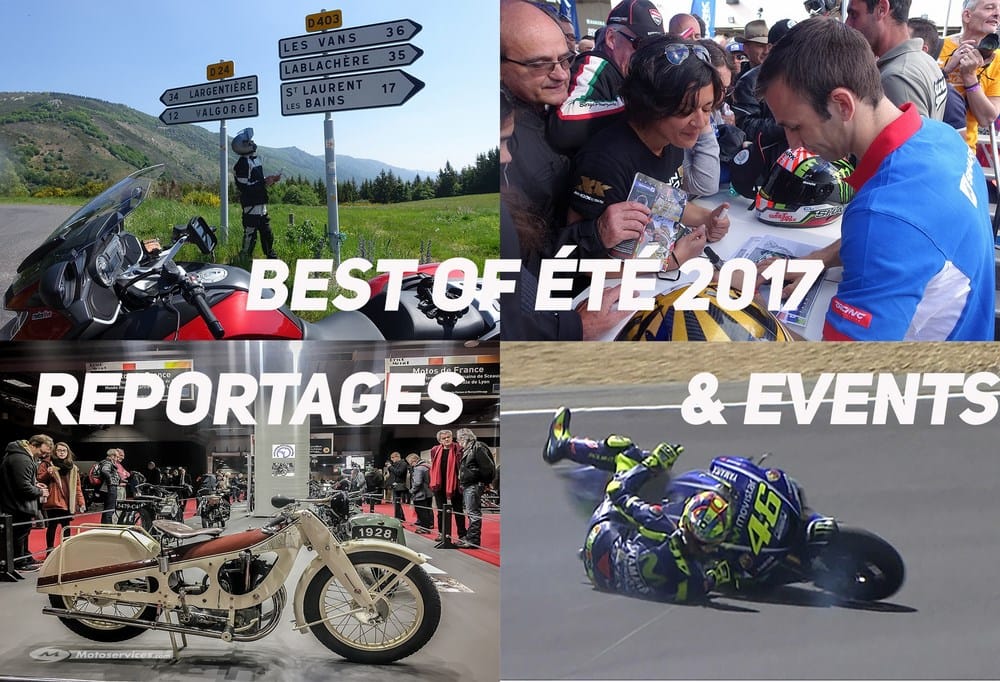 Best of été 2017 reportages et évènements : ce que vous avez manqué !