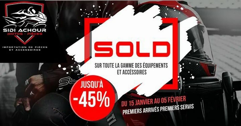 Sidi Achour Motos Pièces : Solde du 15 janvier au 05 février