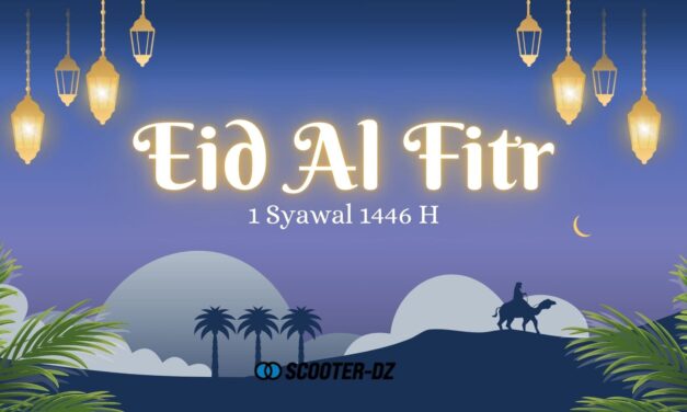 Aid El Fitr 1446 : SCOOTER-DZ vous souhaite une fête bénie et pleine de sérénité