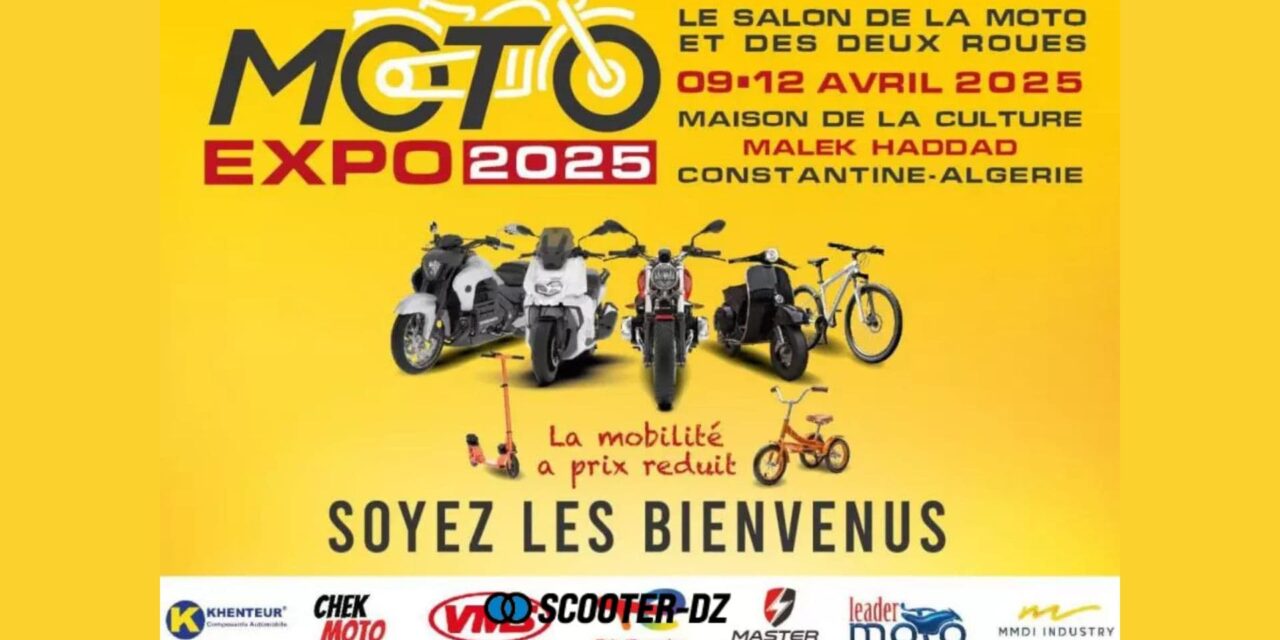 Moto Expo 2025 : Constantine accueille son premier salon du deux-roues du 9 au 12 avril