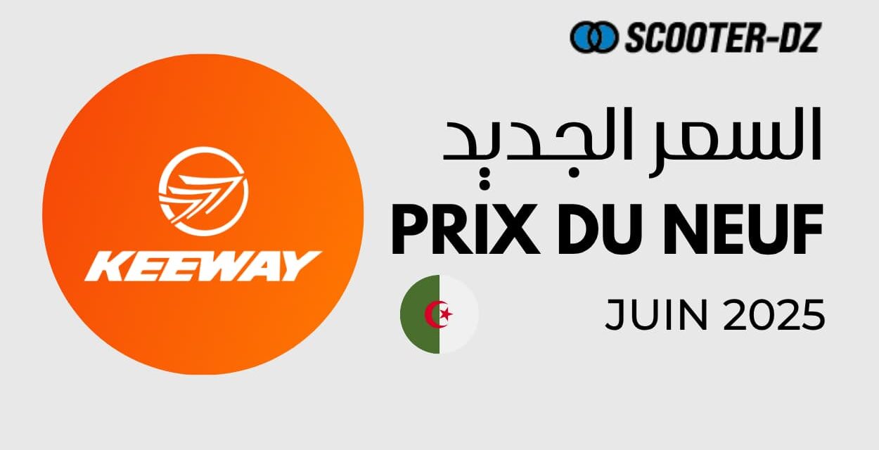 Keeway Algérie : Tarifs des modèles disponibles – Juin 2025