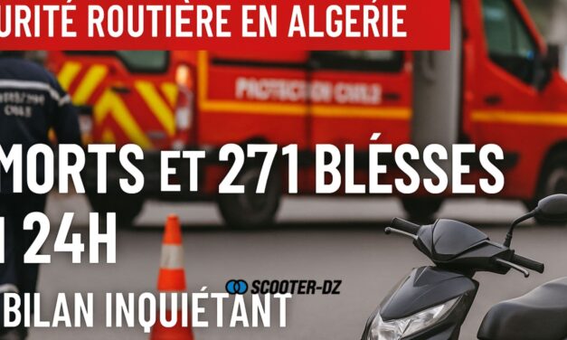 Sécurité Routière en Algérie : 7 morts et 271 blessés en 24h, les deux-roues particulièrement exposés